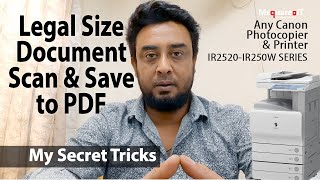 How to scan LEGAL Size Document on CANON Photocopier and Save as PDF [upl. by Novel]