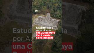 Descubren por accidente enorme ciudad maya nmas mayas campeche shorts [upl. by Schuler98]