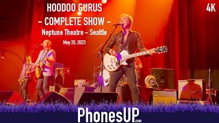 Full Show  Hoodoo Gurus LIVE  4K  Neptune Theatre  Seattle 52023 PhonesUP [upl. by Resa]