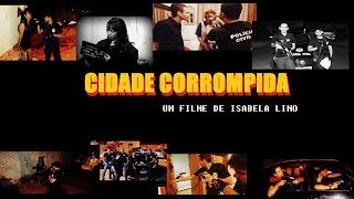 Trailer Cidade Corrompida [upl. by Aehtrod]