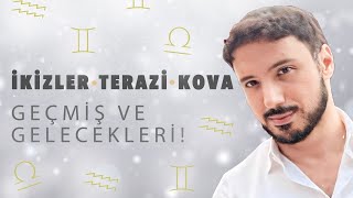 Ä°KÄ°ZLER  TERAZÄ°  KOVA GEÃ‡MÄ°Åž VE GELECEKLERÄ°  HAVA BURÃ‡LARI 5 YILDIR NE YAÅžADI VE NE YAÅžAYACAK [upl. by Haianeb]