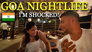 Goa India Nightlife and Beaches SHOCKED ME 🇮🇳 partying in India [upl. by Glori]