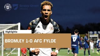 Highlights Bromley 10 AFC Fylde [upl. by Linnet]