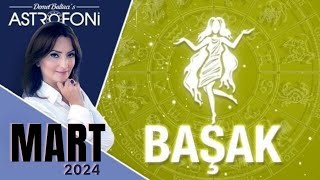 Başak Burcu Mart 2024 Aylık Burç Yorumları Astrolog Demet Baltacı ile Astroloji haber burçlar [upl. by Lind423]