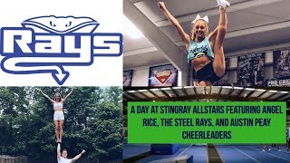 STINGRAY ALLSTARS VLOG 2018  Featuring Angel Rice Austin Peay Cheerleading and the Steel Rays ✩ [upl. by Bush]