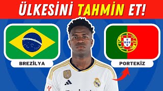 Futbolcuların Ülkesini Tahmin Et❗⚽ Real Madrid ve Barcelona Futbol Bilgi Yarışması 🤔📺 [upl. by Leehar]