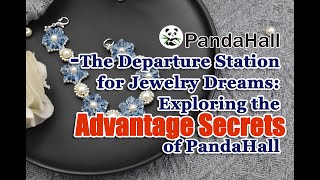 Exploring the Advantage Secrets of PandaHall【Facts about PandaHall】jewelry jewelrymaking [upl. by Golda124]