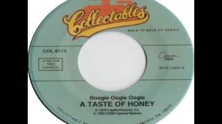 A Taste Of Honey  Boogie Oogie Oogie 1978 [upl. by Jews228]