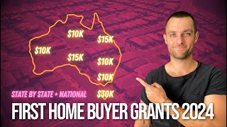 EVERY First Home Buyer Grant In Australia In 2024 Broken Down By State [upl. by Jahdal]