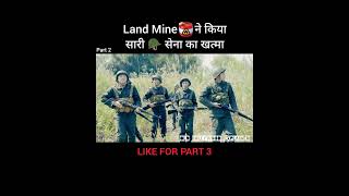 Land Mine 💣 ने किया सारी 🪖 सेना का खात्मा shorts [upl. by Luemas363]