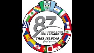 87° Aniversario Tres Isletas 2024 [upl. by Acimad]