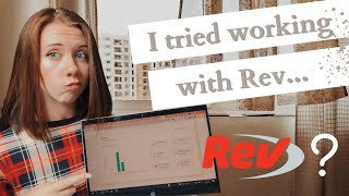 I Tried Working with Rev for a Week and Heres What Happened [upl. by Krawczyk907]