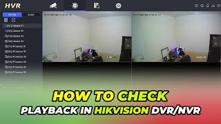 How To Check Playback In Hikvision DVR [upl. by Nellaf]