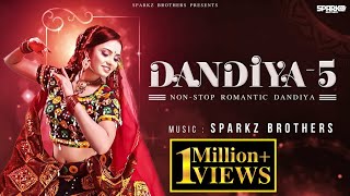 Dandiya  5  SparkZ Brothers  NonStop Romantic Dandiya  Garba Song  Navratri 2023 [upl. by Ratep170]