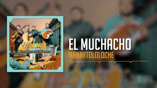 Manny Tololoche  El Muchacho [upl. by Elyse]