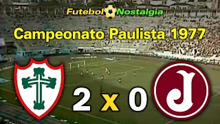 Portuguesa 2 x 0 Juventus  06081977  Campeonato Paulista [upl. by Dahij528]