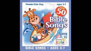 The Wonder Kids  The Top 50 Bible Songs Part 1 [upl. by Yekcaj]