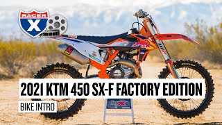 2021 KTM 450 SXF Factory Edition Bike Test amp First Look [upl. by Rexer16]