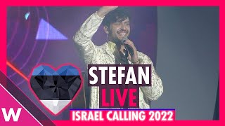 Stefan quotHopequot Estonia Eurovision 2022 LIVE  Israel Calling 2022 [upl. by Alyss911]