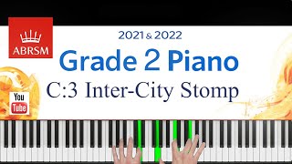 ABRSM 20212022 Grade 2 C3 InterCity Stomp  Christopher Norton  Piano Exam piece [upl. by Theurer]