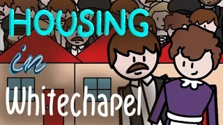 1880s Housing in Whitechapel  Crime amp Punishment  GCSE History Revision [upl. by Sanger]