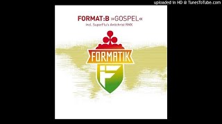 FormatB  Gospel  RDawe Bootleg 2018 [upl. by Judd]