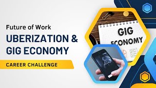 Uberization GIG Culture and the Future of Work A Business Model Revolution [upl. by Yraunaj79]