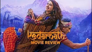 Kedarnath Movie Review A Cliched Love Story That is Visually Appealing  Rating 255 [upl. by Lingwood]