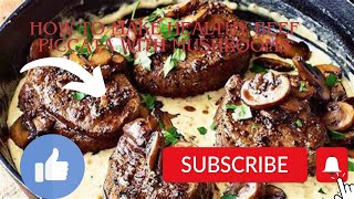 How to make healthy beef piccata with mushrooms [upl. by Lohman]