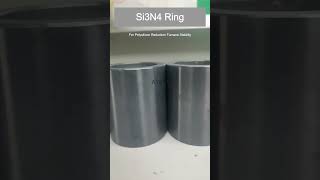 Silicon Nitride Ring for Polysilicon Reduction Furnace Stability [upl. by Medora]