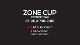 LÃ˜RDAG  ZONE CUP  Fredrikstad 2729 April 2018 [upl. by Yacov545]