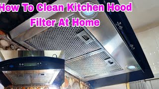 How To Clean Kitchen Hood Filter At Home  Hood Cleaning Tips  Kitchen Hood Ki Safai Kaise Kare [upl. by Arykahs934]