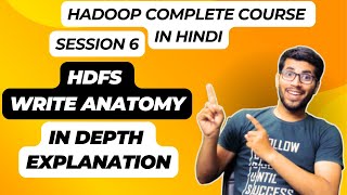 Hindi HDFS Write Operation Explained Internals Data Flow and Failure Recovery [upl. by Nonnairb]