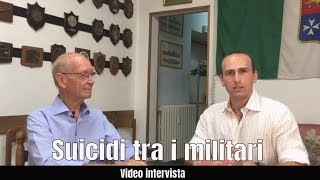 Parlare di suicidio tra i militari è un tabù videointervista [upl. by Attenoj298]