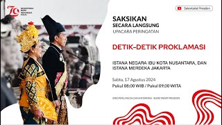 LIVE Upacara Peringatan DetikDetik Proklamasi 17 Agustus 2024 [upl. by Barcot]