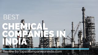 Top 10 Chemical Companies in India [upl. by Sparky]