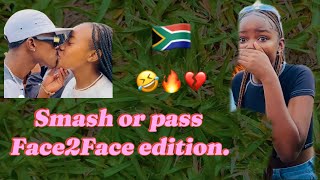 Smash or Pass Face2Face DIEPKLOOF edition SEASON 1 PT1🇿🇦❤️ [upl. by Kreit]