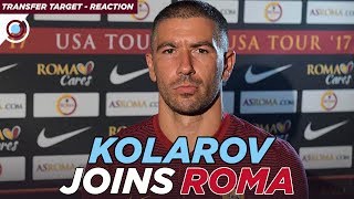 Aleksandar Kolarov joins AS Roma  REACTION [upl. by Eneg953]