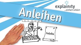 Anleihen einfach erklärt explainity® Erklärvideo [upl. by Nosirrag681]