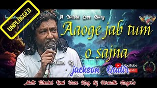 AAOGE JAB TUM O SAJNA  UNPLUGGED  BY JACKSON QADIR  TAI ROCK BAND [upl. by Liederman552]