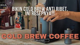 RESEP COLD BREW COFFEE ANTI RIBET [upl. by Amihsat857]