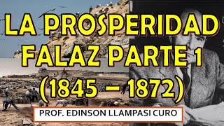 PROSPERIDAD FALAZ PARTE 1  Concepto Jorge Basadre Contexto y Gasto Dinero  ÉPOCA DEL GUANO [upl. by Atiuqram]