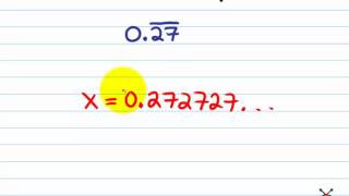 Writing Repeating Decimals as Fractions in Simplest Form [upl. by Olfe]