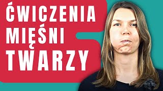 Mięśnie TWARZY  Jak je ĆWICZYĆ  Zobacz Najlepsze Ćwiczenia Mięśni Twarzy 8 propozycji od LEKARZA [upl. by Nwahshar]