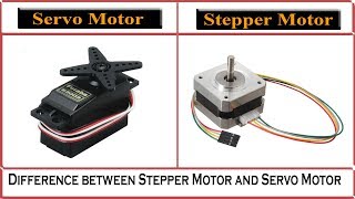 Servo Motor vs Stepper Motor ¦ Difference between Stepper Motor and Servo Motor¦ [upl. by Devonna738]