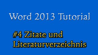 Abschlussarbeit in Word 2013 4 Zitate und Literaturverzeichnis [upl. by Sisak]