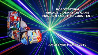 Robot Storm videmption arcade game by Coast To Coast Ent Amusement Expo 2019 [upl. by Hanikahs]