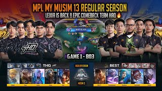 LEIXIA IS BACK 🔥 THQ COMEBACK  TEAM HAQ VS BOUNTEE ESPORTS GAME 1 MPL MY MUSIM 13 MOBILE LEGENDS [upl. by Ert]