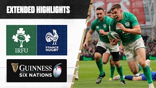 THE GREATEST MATCH 🔥  Extended Highlights  Ireland v France  Guinness Six Nations Rugby [upl. by Norval]