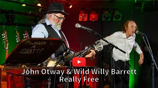 John Otway amp Wild Willy Barrett Really Free [upl. by Wiggins788]